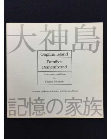 Tetsushi Yuzaki - Ohgami Island, Families Remembered - 1992