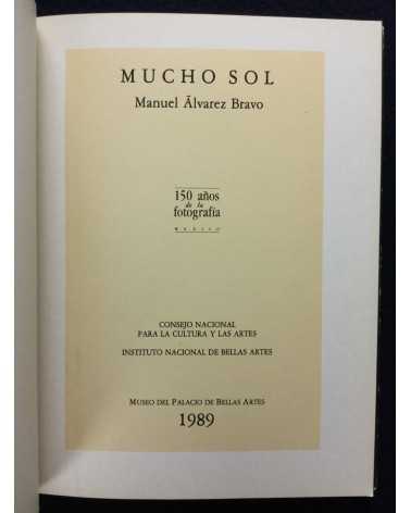 Manuel Alvarez Bravo - Mucho Sol - 1989