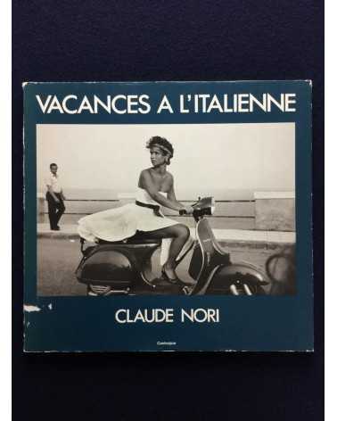 Claude Nori - Vacances à l'Italienne - 1987