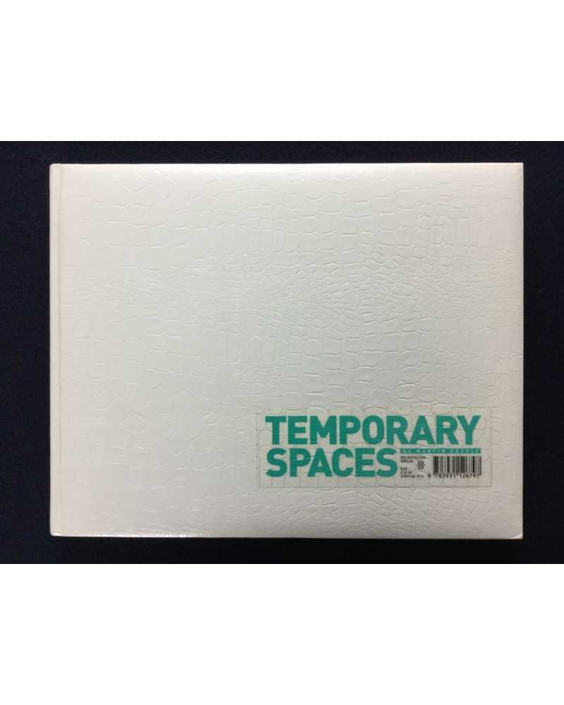 Martin Eberle - Temporary Spaces - 2001