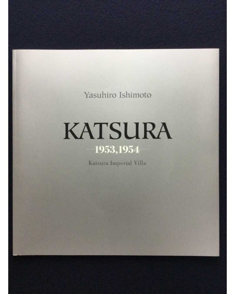 Yasuhiro Ishimoto - Katsura, 1953, 1954, Katsura Imperial Villa - 2012