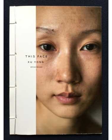 Xu Yong - This Face - 2012