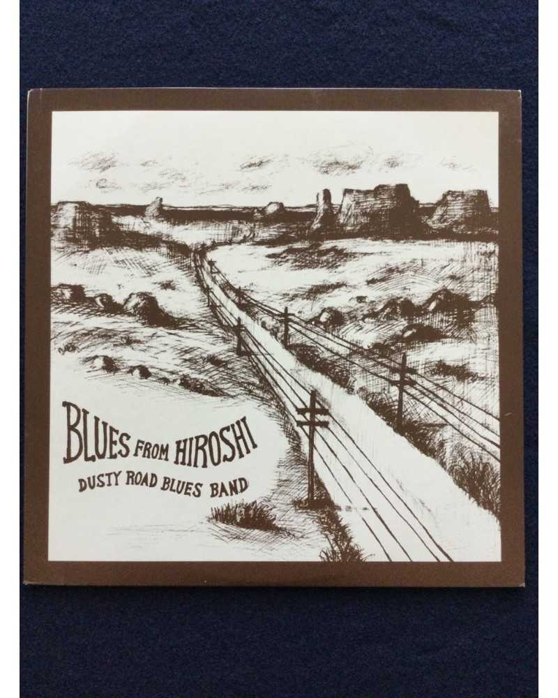 Dusty Road Blues Band - Blues from Hiroshi - 1969