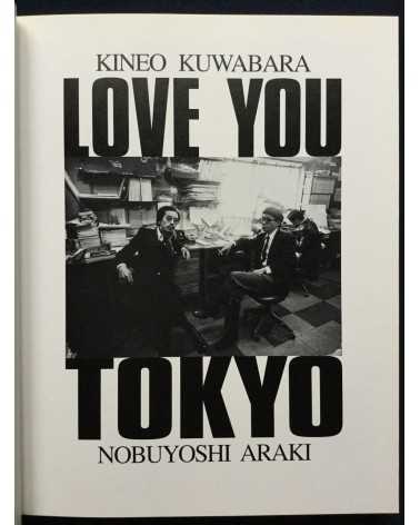 Kineo Kuwabara & Nobuyoshi Araki - Love you Tokyo - 1993