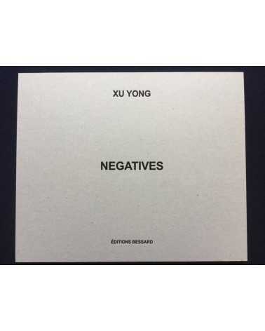 Xu Yong - Negatives - 2017