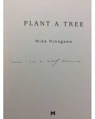 Mika Ninagawa - Plant a Tree - 2011