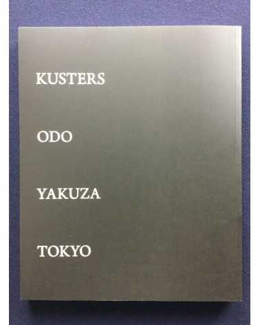 Anton Kusters - Odo Yakuza Tokyo - 2016