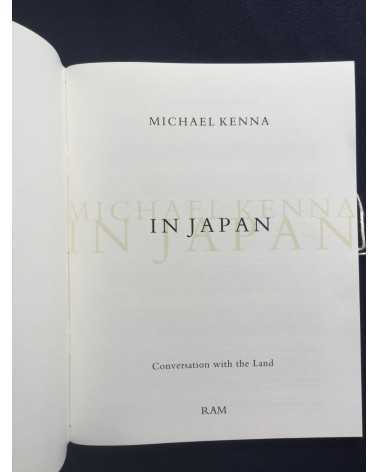 Michael Kenna - In Japan Conversation with the Land - 2006