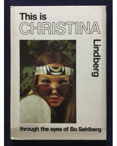 Bo Sehlberg - This is Christina Lindberg - 1973