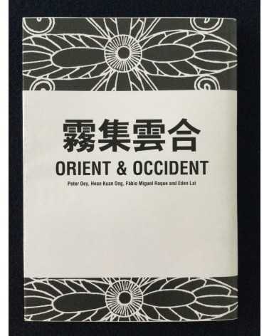 Peter Oey, Hean Kuan Ong, Fabio Miguel Roque, Eden Lai - Orient & Occident - 2017