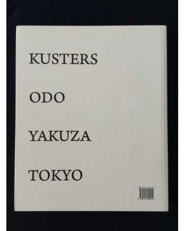 Anton Kusters - Odo Yakuza Tokyo - 2011