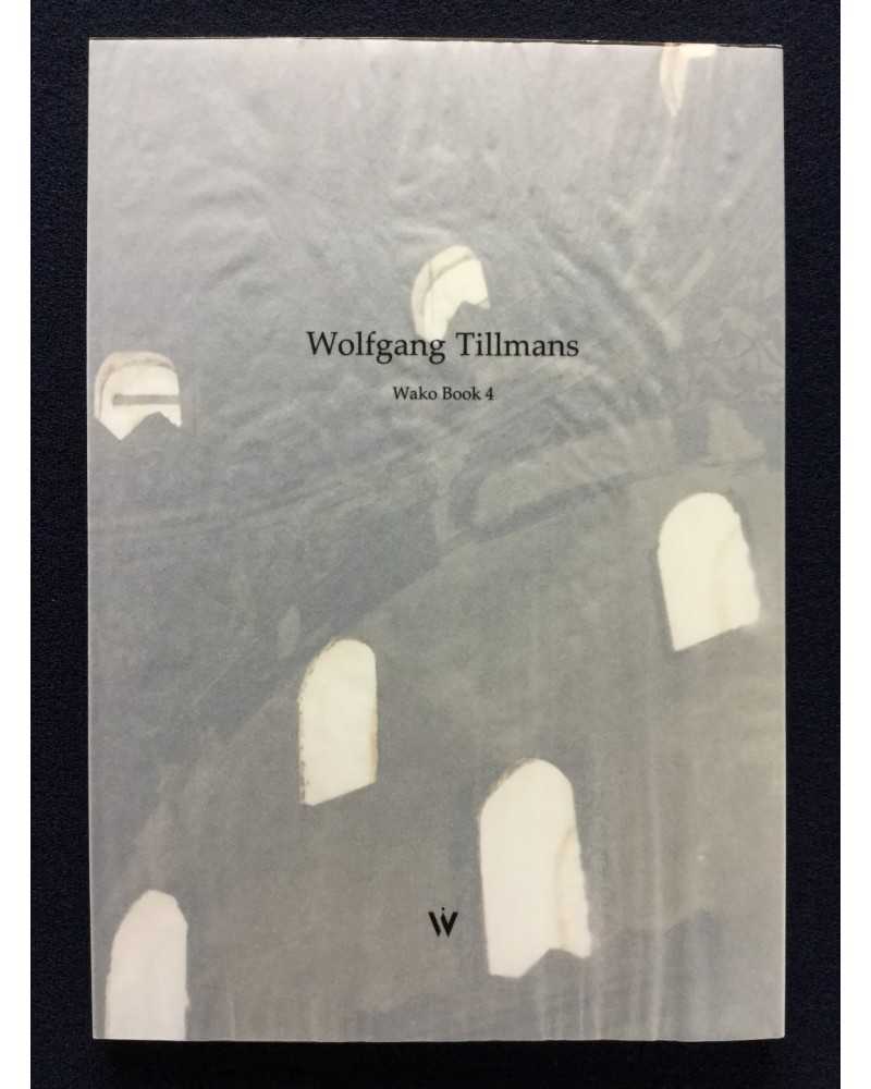 Wolfgang Tillmans - Wako Book 4 - 2008