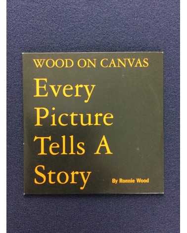 Ronnie Wood - Wood on Canvas, Every Picture Tells A Story - 1998