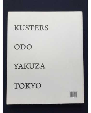 Anton Kusters - Odo Yakuza Tokyo - 2011