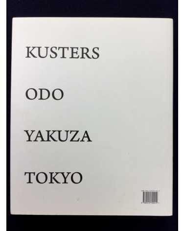 Anton Kusters - Odo Yakuza Tokyo - 2011