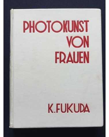 Katsuji Fukuda - Photokunst von Frauen Volume 1 - 1937