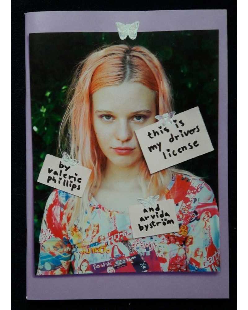 Valerie Phillips et Arvida Byström - This is my Drivers Licence - 2013 Valerie Phillips et Arvida Byström - This is my Drivers Licence - 2013