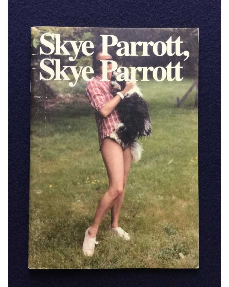 Skye Parrott - Skye Parrott - 2007