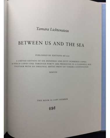 Tamara Lichtenstein - Between us and the sea - 2013