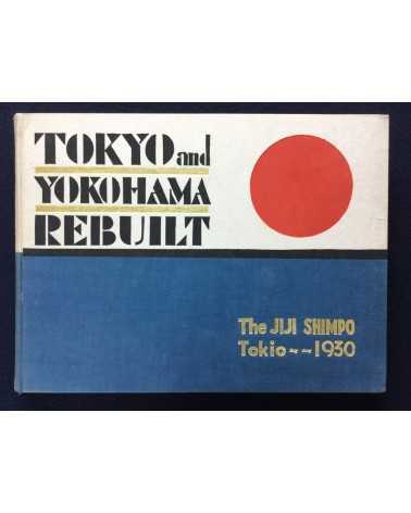 Tokyo and Yokohama Rebuilt - 1930