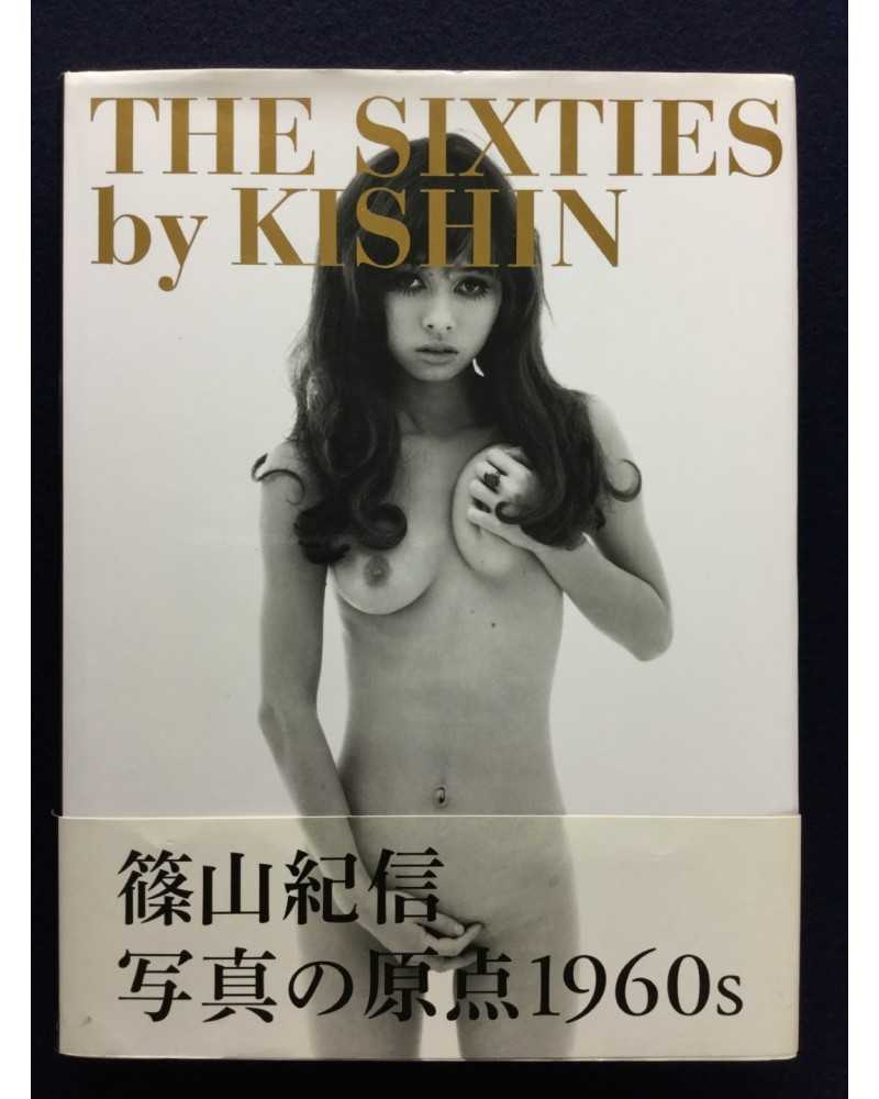 Kishin Shinoyama - The Sixties by Kishin - 2011