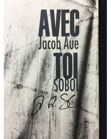 Jacob Aue Sobol - Avec toi - 2013