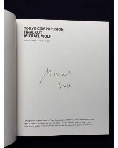 Michael Wolf - Tokyo Compression. Final Cut - 2017