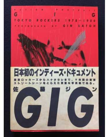 Gin Satoh - Action Portrait, GIG, Tokyo Rockers 1978-1986 - 1986