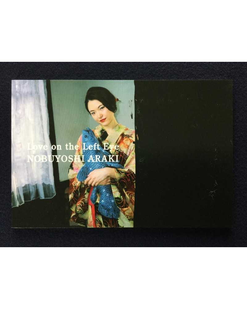 Nobuyoshi Araki - Love on the left Eye - 2014