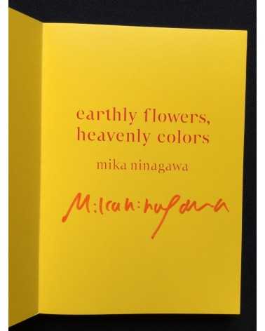 Mika Ninagawa - Earthly Flowers, Heavenly Colors - 2017