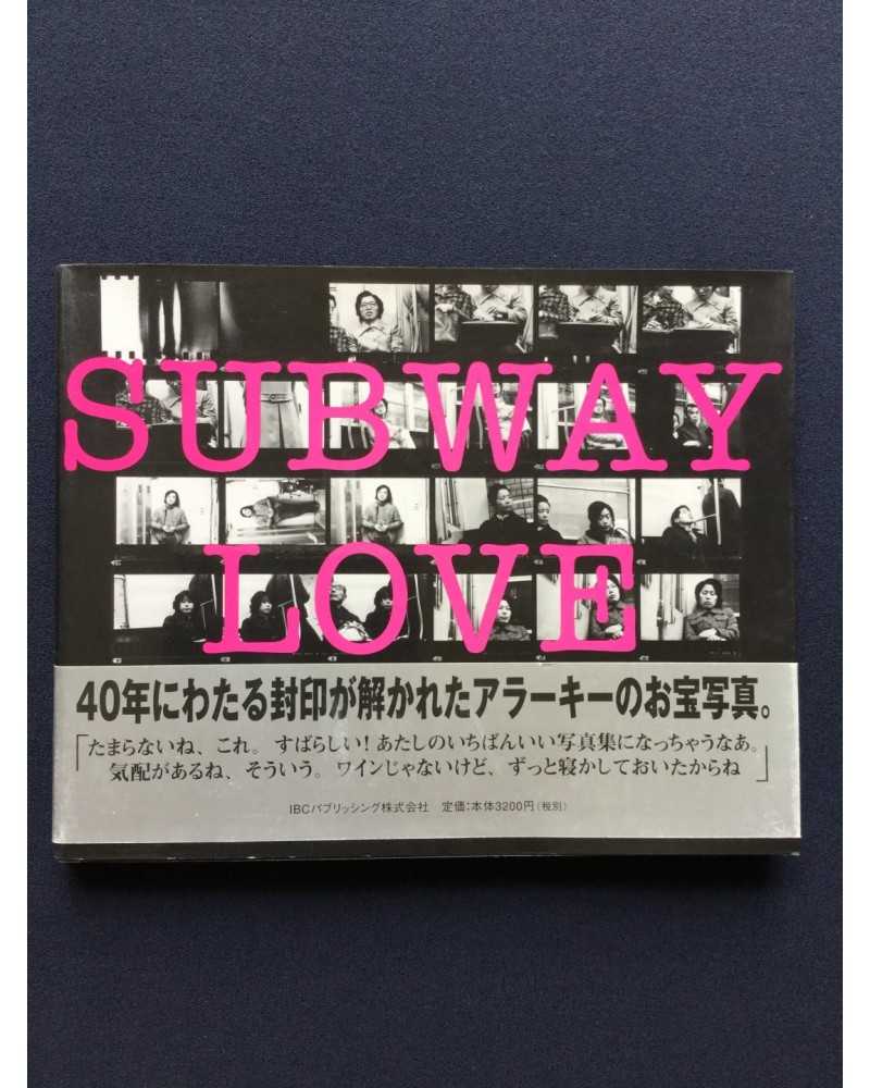Nobuyoshi Araki - Subway Love - 2006 Nobuyoshi Araki - Subway Love - 2006