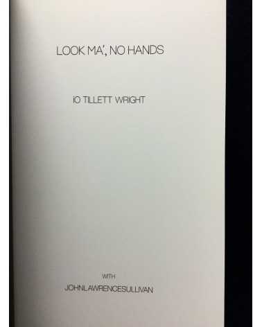iO Tillett Wright - Look Ma, No Hand - 2012