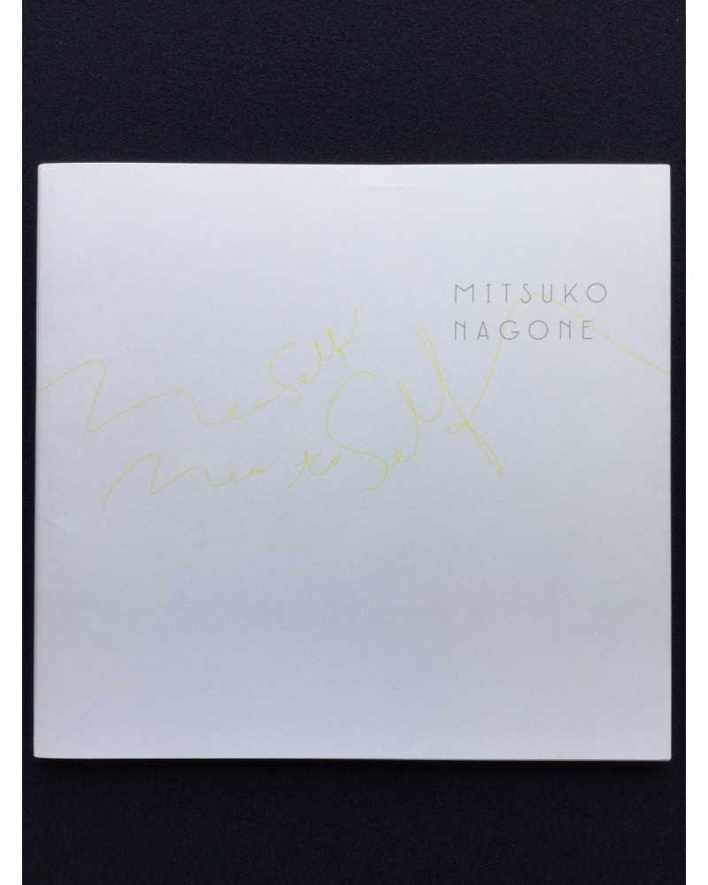 Mitsuko Nagone - New Self, New to Self - 2013